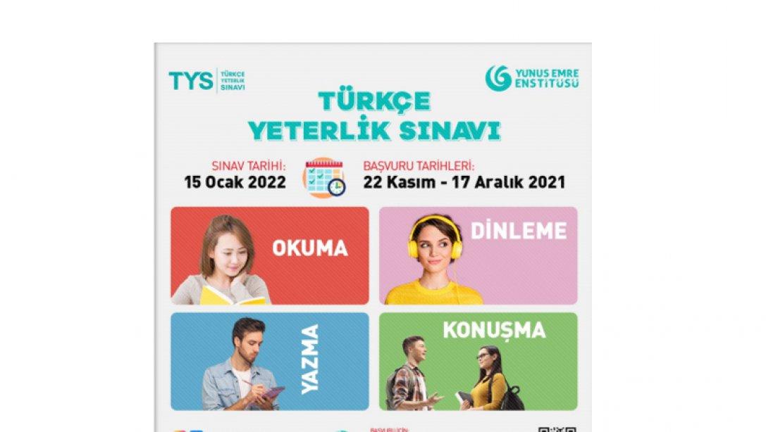 YEE Türkçe Yeterlik Sınavını (TYS) 15 Ocak 2022 tarihinde yapacak.