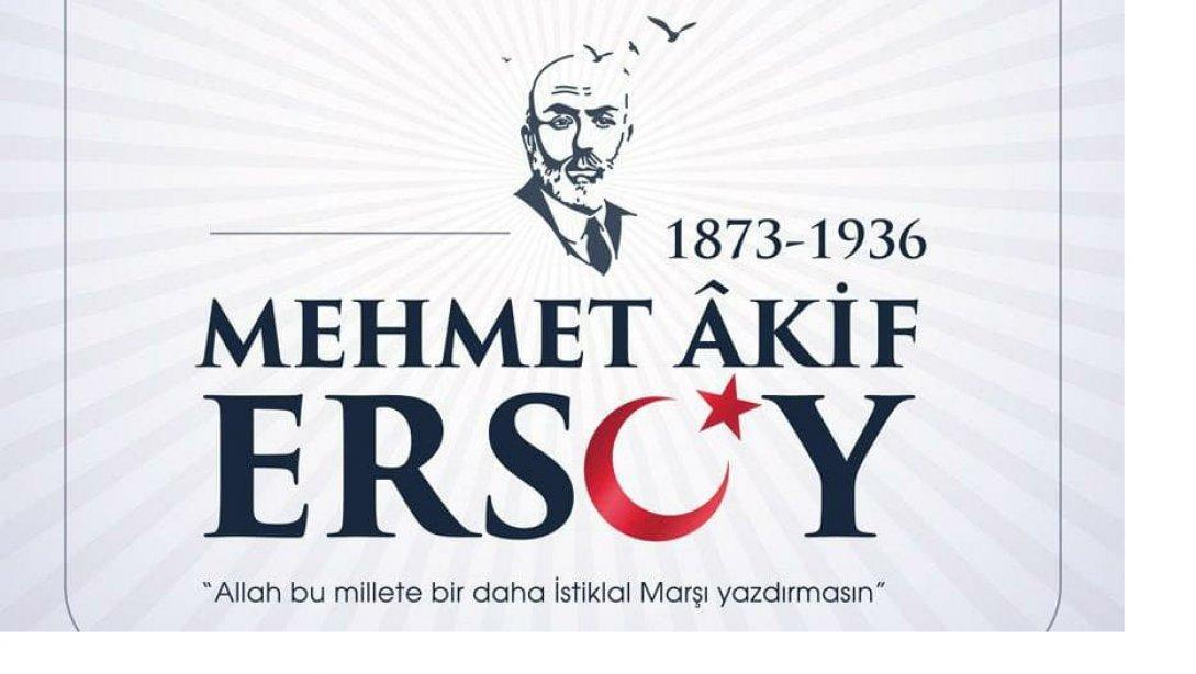 Milli Şairimiz Mehmet Akif Ersoy'u vefatının 85. yıl dönümünde saygı, rahmet ve minnetle anıyoruz.