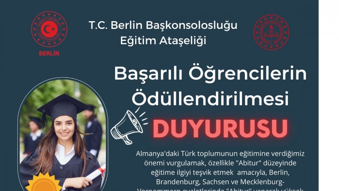 Başarılı Türk Öğrencilerin Ödüllendirilmesi ile İlgili Duyuru 